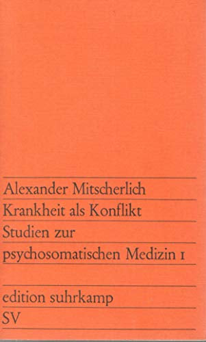 Krankheit als Konflikt