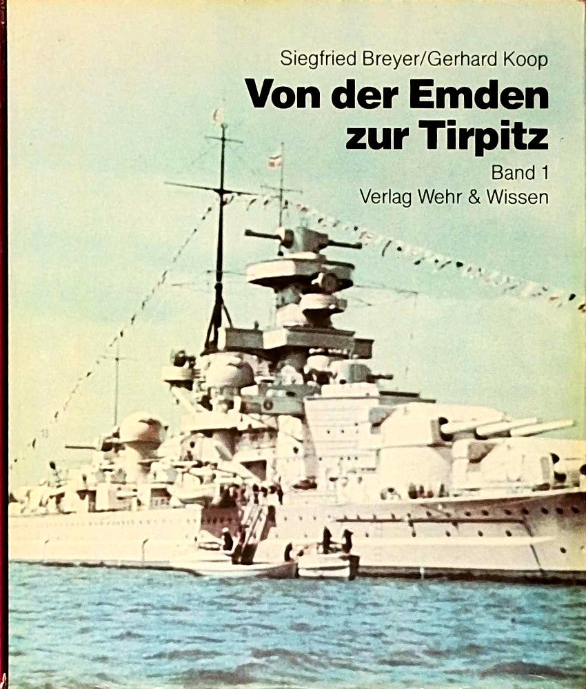Von der Emden zur Tirpitz I