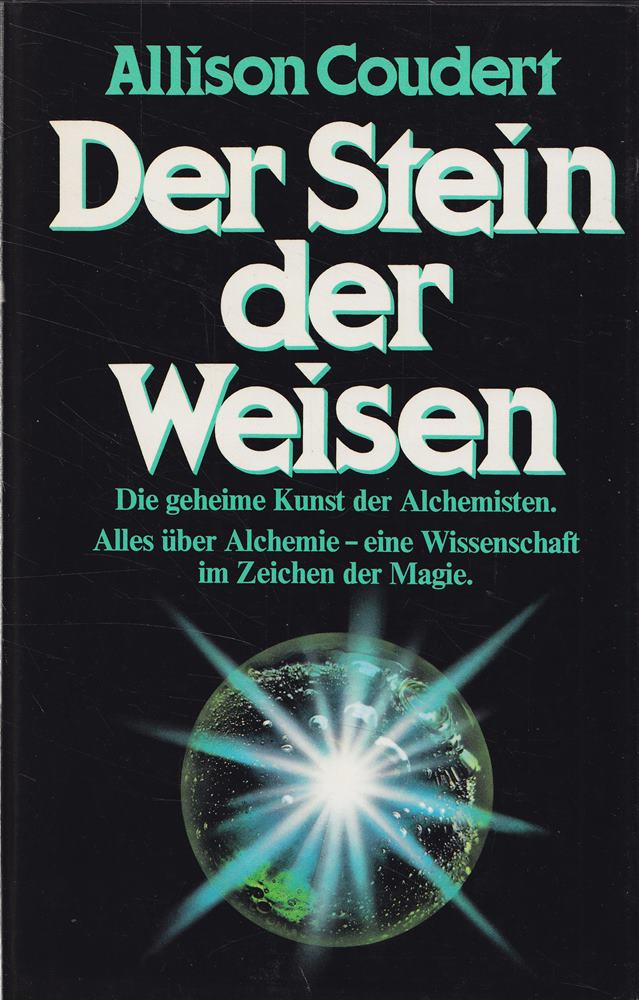 Der Stein der Weisen - Die geheime Kunst der Alchimisten