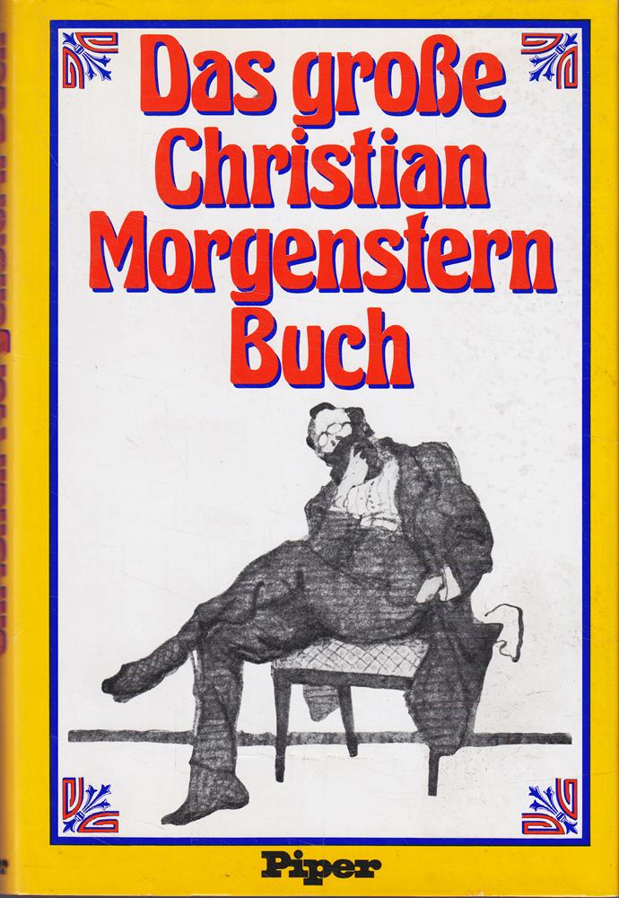 Das grosse Christian-Morgenstern-Buch.