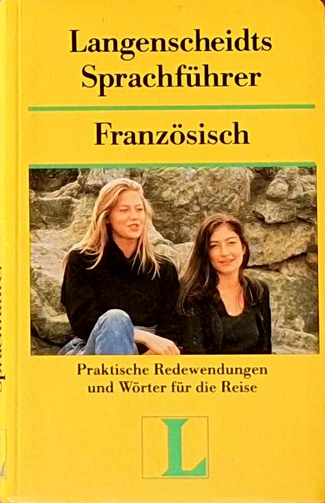 Langenscheidt Sprachführer. Für alle wichtigen Situationen im Urlaub: Französisch (Language Guide)