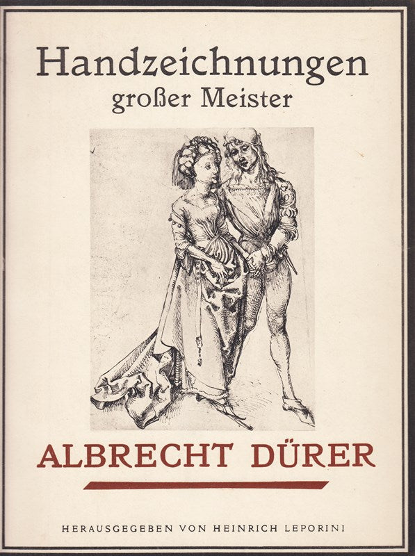 Handzeichnungen grosser Meister. Albrecht Dürer. 24 Kupfertiefdrucke
