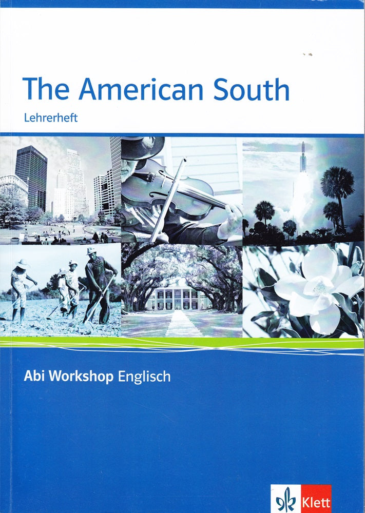 American South: Lehrerheft: Klasse 11/12 (G8) Klassse 12/13 (G9)