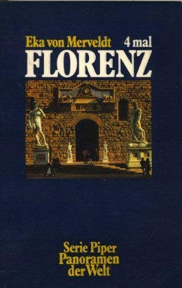 4mal Florenz (Piper Taschenbuch)