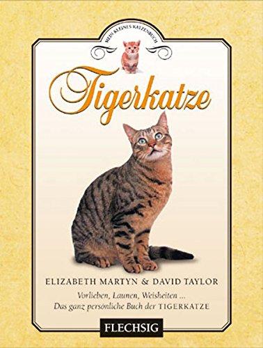 Tigerkatze: Katzenbibliothek (Flechsig - Kleine Bibliothek)
