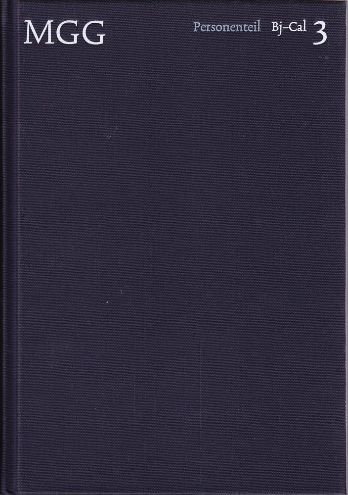 Die Musik in Geschichte und Gegenwart (MGG). Personenteil Band 2: Bag-Bi: Allgemeine Enzyklopädie der Musik (Die Musik in Geschichte und Gegenwart (MGG): Allgemeine Enzyklopädie der Musik)