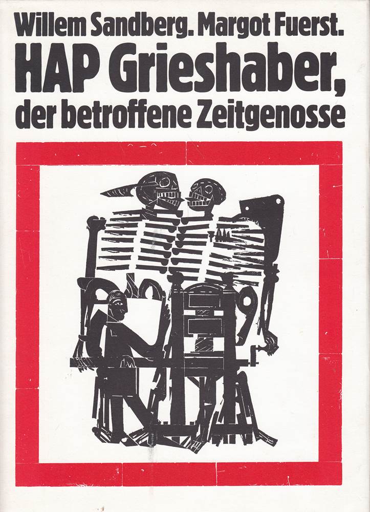 Grieshaber Hap. Grieshaber der betroffene Zeitgenosse.
