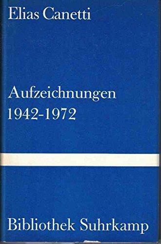 Aufzeichnungen 1942 - 1972.