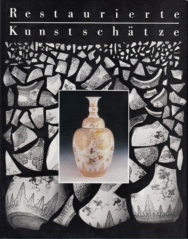 Restaurierte Kunstschätze aus Dresdener Museen. Ausstellung der Staatlichen Kunstsammlungen Dresden im Albertinum an der Brühlschen Terrasse vom 8. Juli bis 23. September 1990