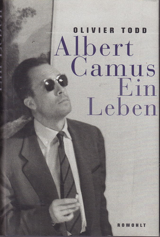 Albert Camus: Ein Leben