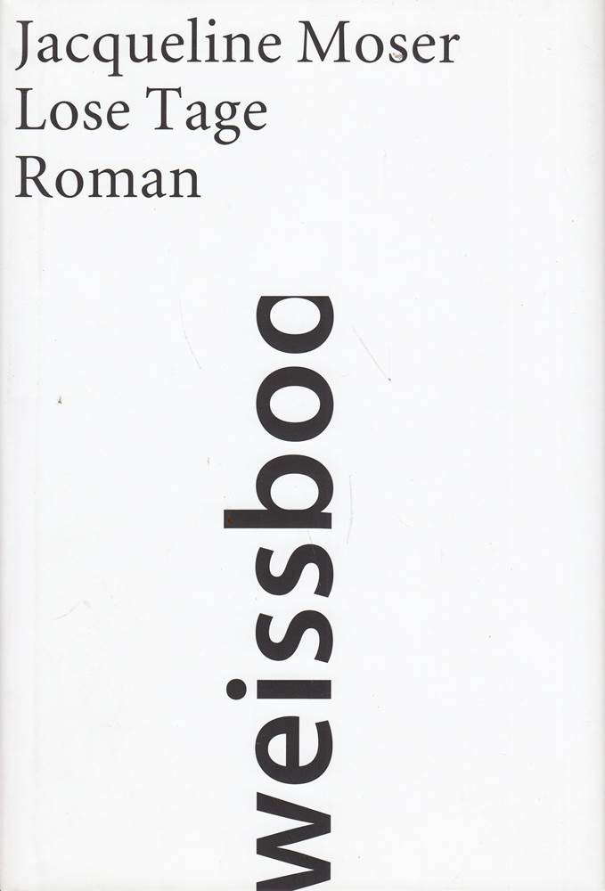 Lose Tage Roman