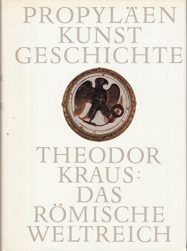 Propyläen-Kunstgeschichte. Bd. 2. Das römische Weltreich