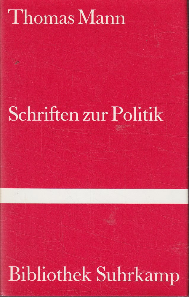 Schriften zur Politik. Thomas Mann. Bd. 243