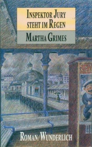 Inspektor Jury steht im Regen. Roman