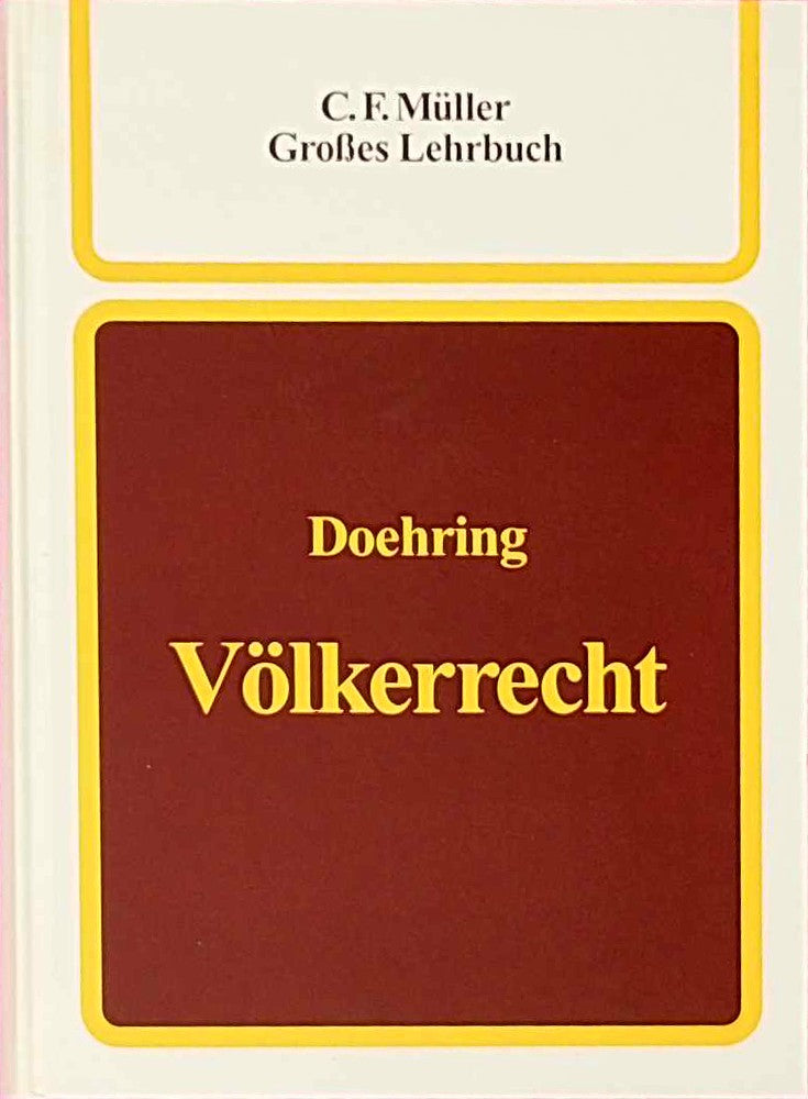 Völkerrecht: Ein Lehrbuch