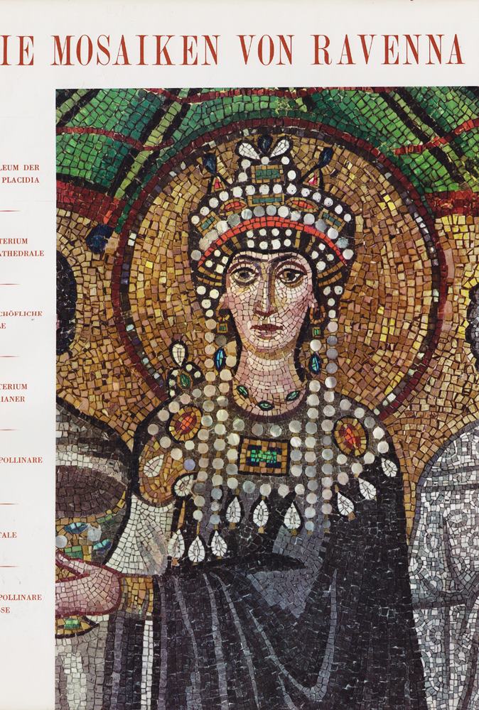 Die Mosaiken von Ravenna Mausoleum der Galla Placidia Baptisterium der Kathedrale Erzbischofliche Kapelle Baptisterium der Arianer Sant´Apollinare Nuovo San Vitale Sant´ Apollinare in Classe