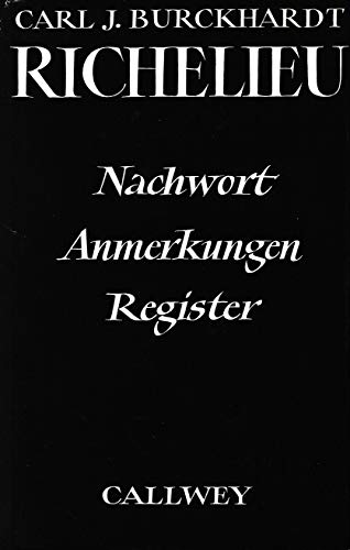 Richelieu - Nachwort Anmerkungen Register