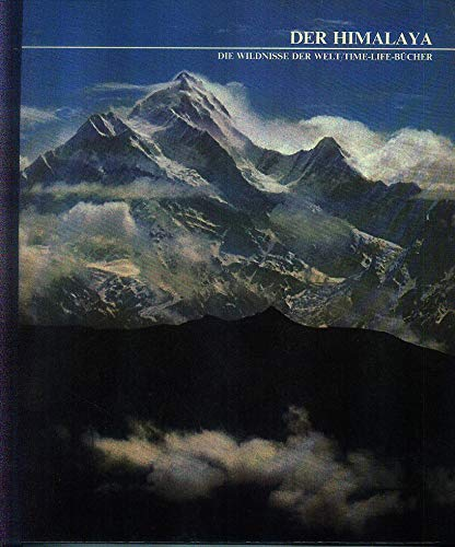 Der Himalaya. Die Wildnisse der Welt Time-Life Bücher