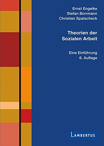 Theorien der Sozialen Arbeit: Eine Einführung