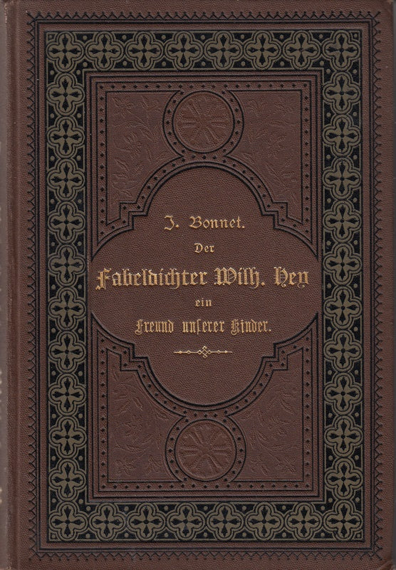 Der Fabeldichter Wilhelm Hey ein Freund unserer Kinder.