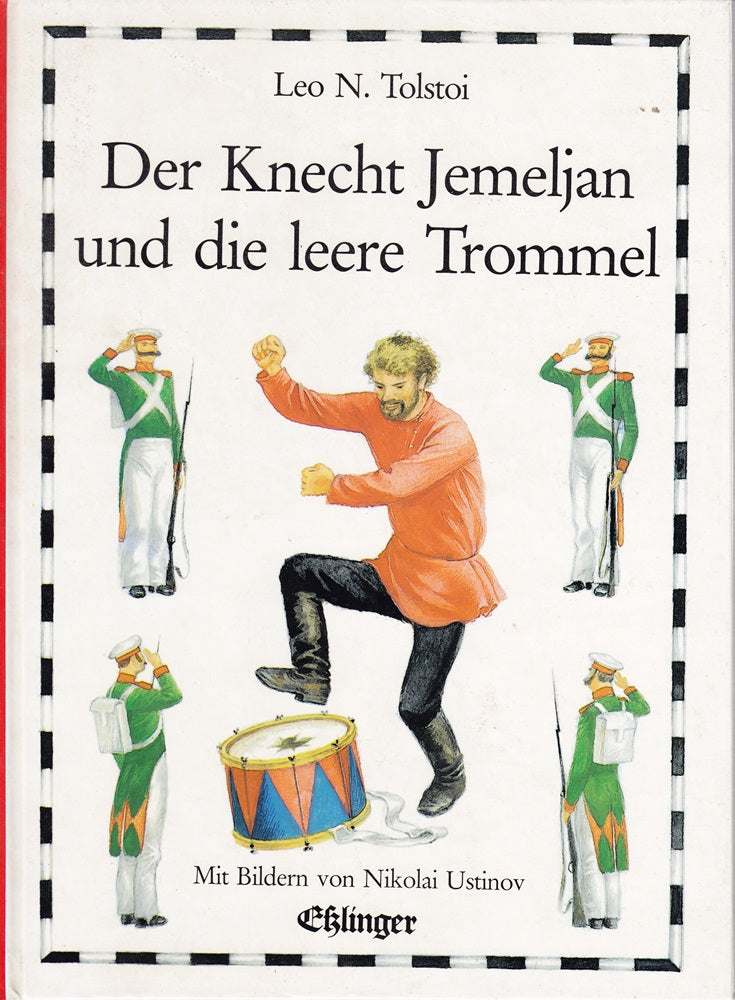 Der Knecht Jemeljan und die leere Trommel