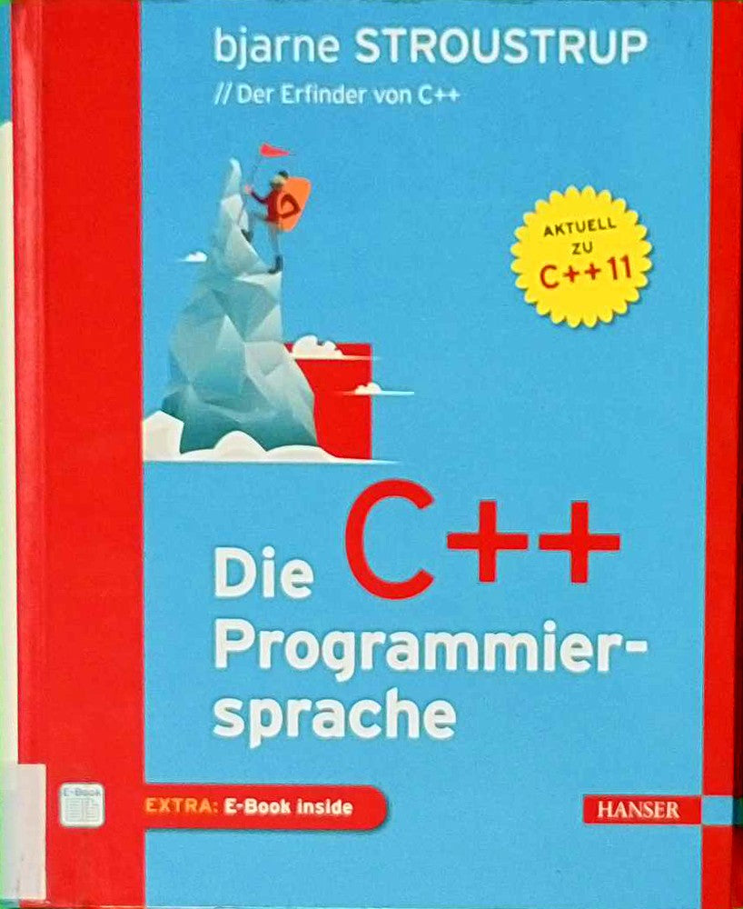 Die C++-Programmiersprache: Aktuell zu C++11