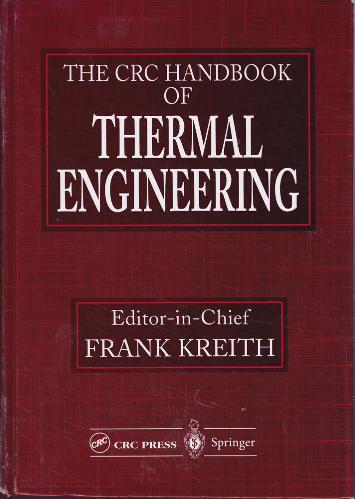 The CRC Handbook of Thermal Engineering