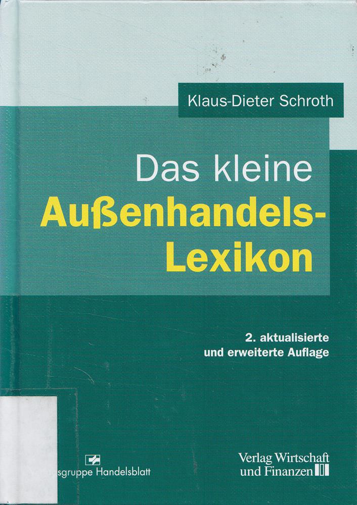 Das kleine Aussenhandels-Lexikon