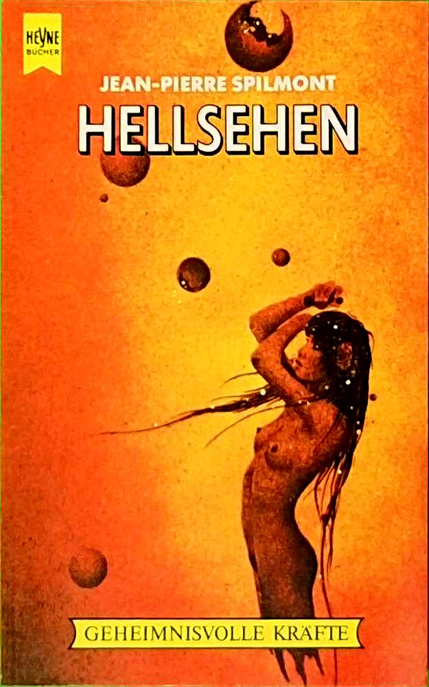 Hellsehen. ( Geheimnisvolle Kräfte).