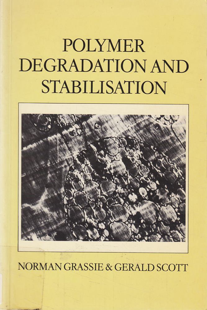 Polymer Degradation and Stabilisation