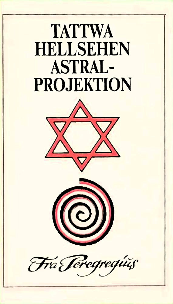 Tattwa Hellsehen Astralprojektion