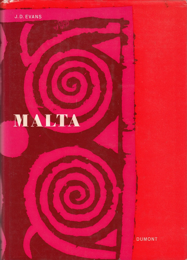 Malta - Herausgegeben von Dr. Glyn Daniel - Aus dem Englischen von Dr. Hubertus Schulte