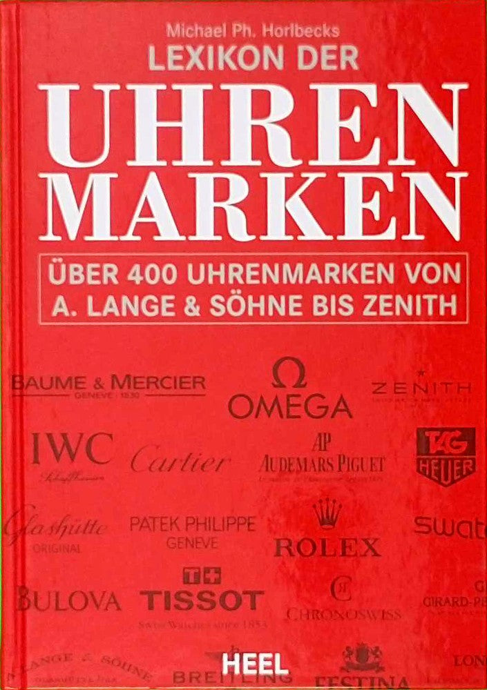 Lexikon der Uhrenmarken: Über 4 Uhrenmarken von A. Lange & Söhne bis Zenith
