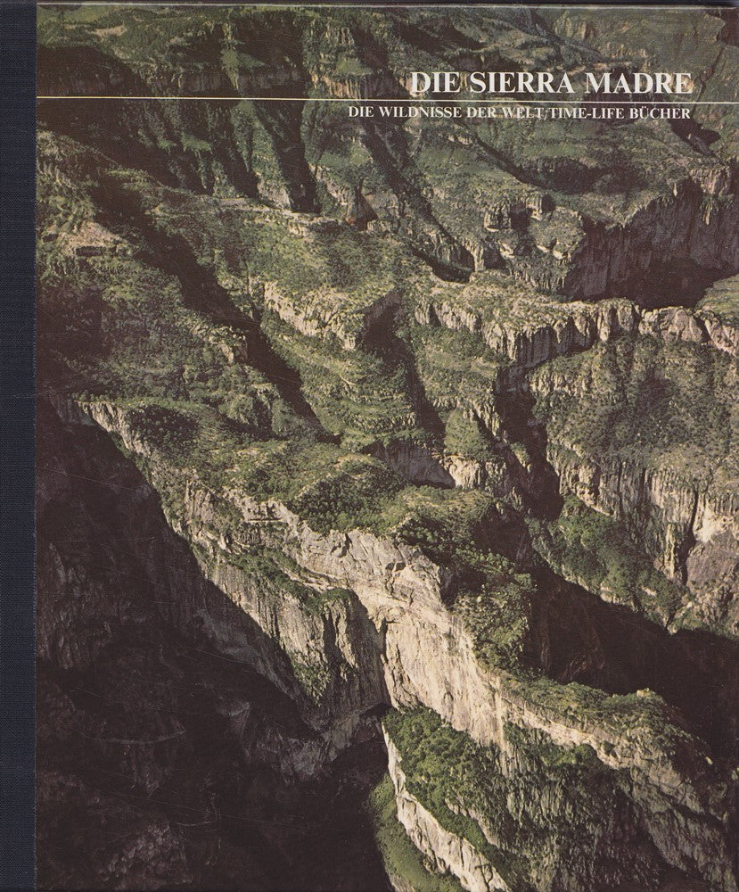 Die Sierra Madre Die Wildnisse der Welt