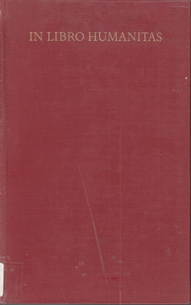In libro humanitas Festschrift zum sechzigsten Geburtstag am 21. April 1961 Mit Bildtafeln
