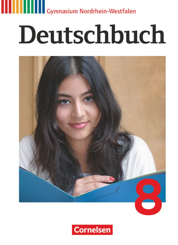 Deutschbuch Gymnasium - Nordrhein-Westfalen - Ausgabe 2012 - 8. Schuljahr: Schulbuch