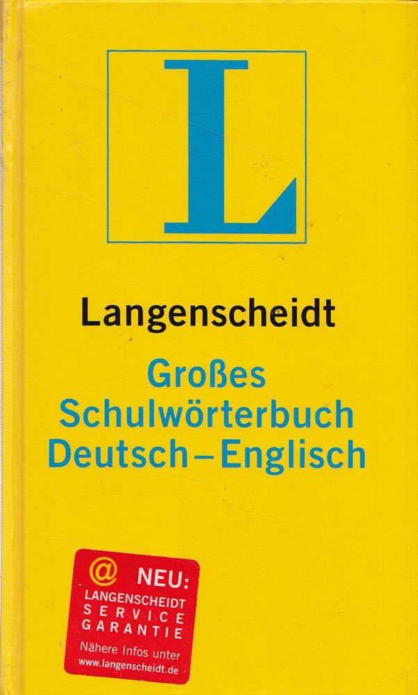 Langenscheidt Großes Schulwörterbuch Deutsch-Englisch