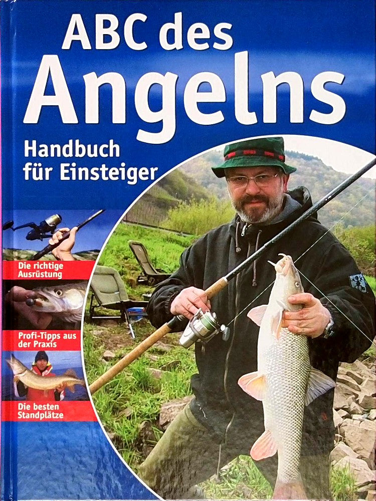 ABC des Angelns. Handbuch für Einsteiger