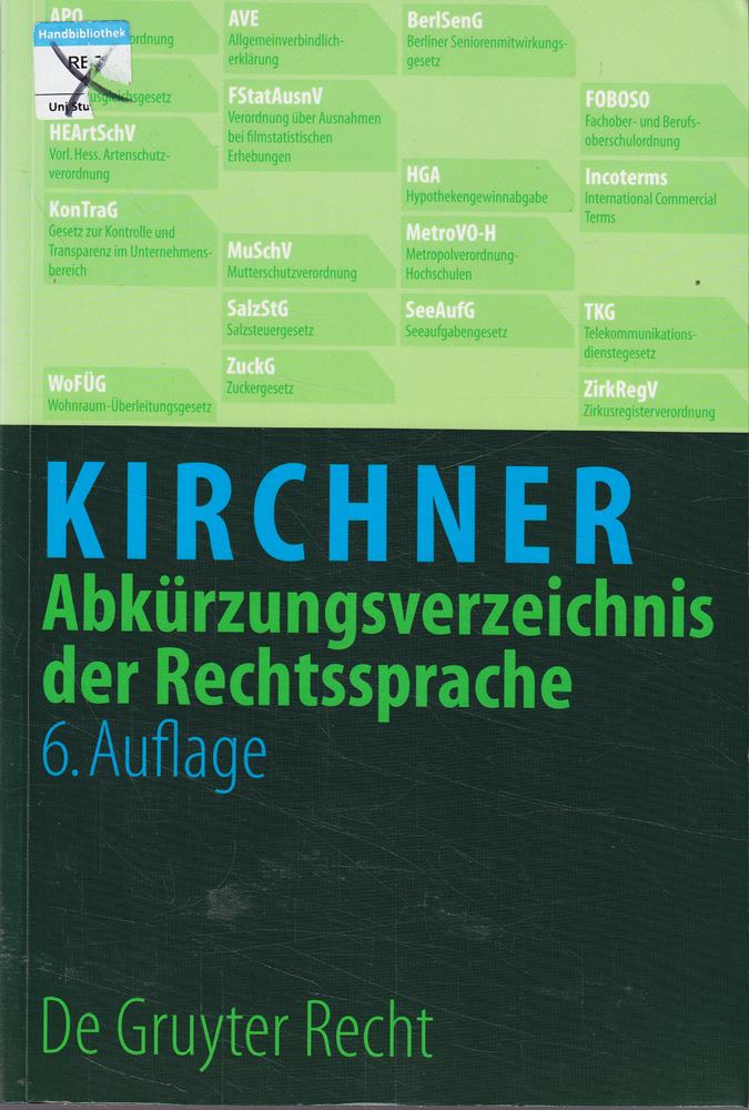 Kirchner. Abkürzungsverzeichnis der Rechtssprache