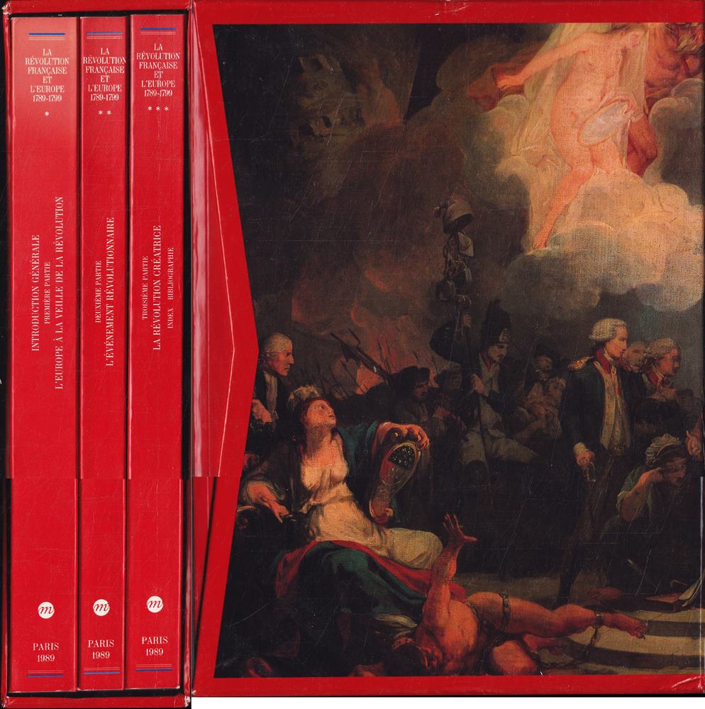 La revolution française et l'europe / 1789-1799 / galeries nationales du grand palais paris 16 mar