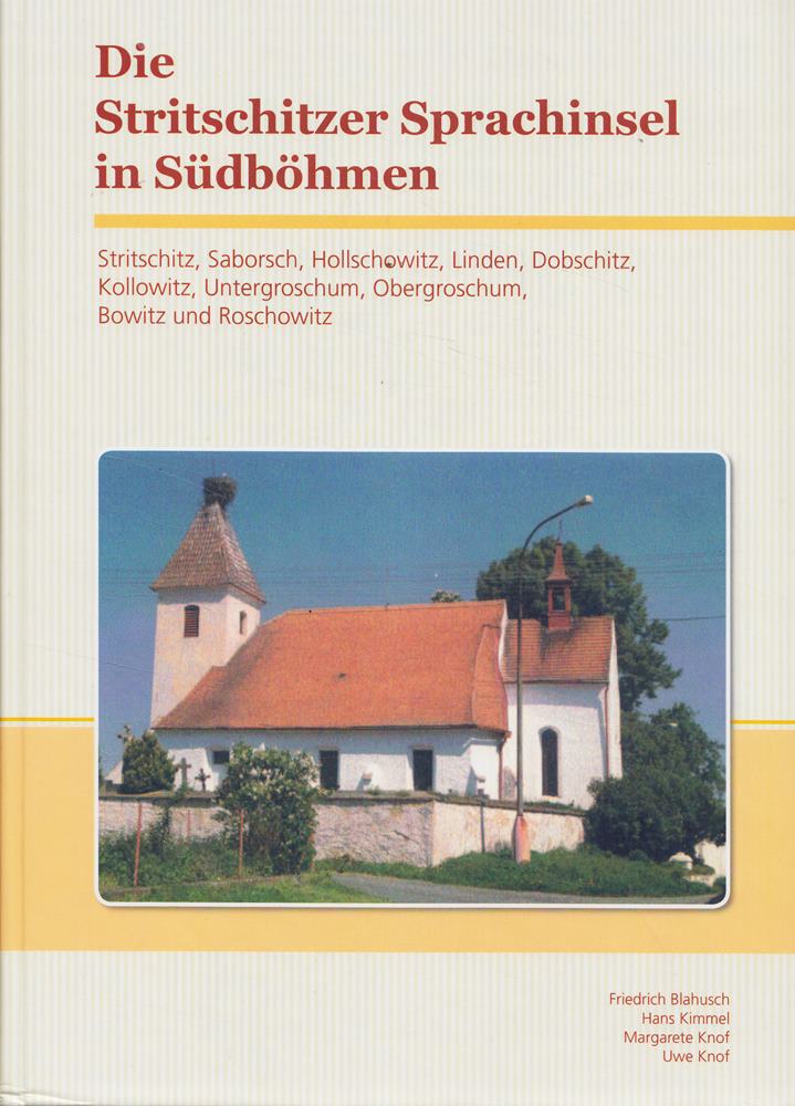 Die Stritschitzer Sprachinsel in Südböhmen