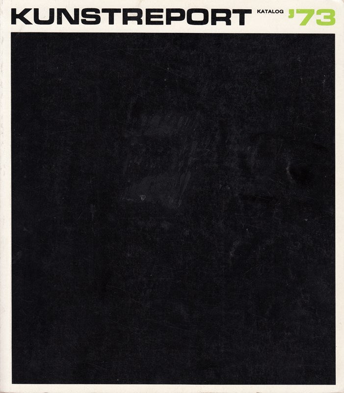 Kunstreport - Katalog `73