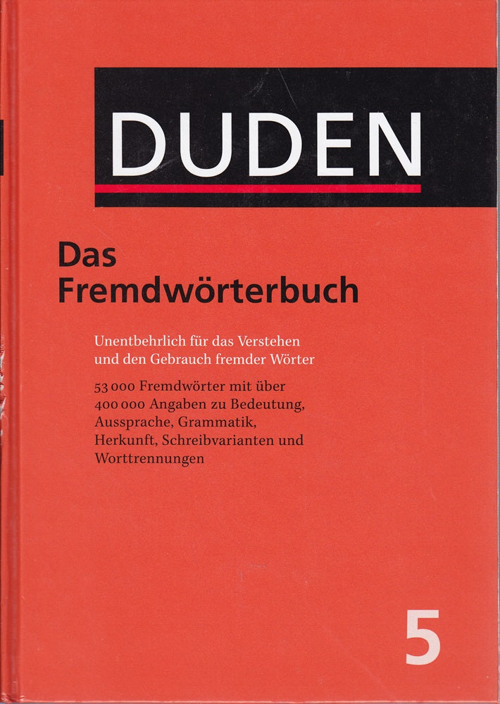 Der Duden 12 Bde. Band 5 Duden Fremdwörterbuch