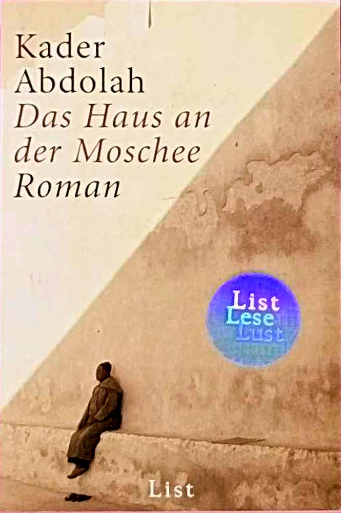 Das Haus an der Moschee: Roman