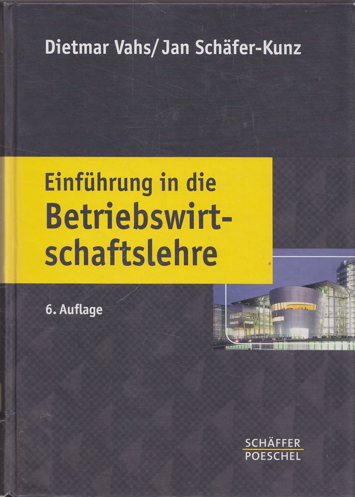Einführung in die Betriebswirtschaftslehre