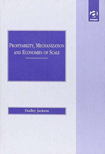 Profitability Mechanization and Economies of Scale