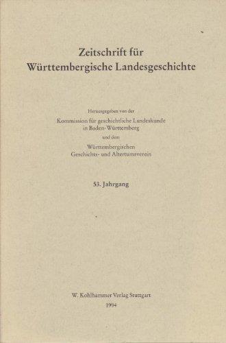 Zeitschrift für Württembergische Landesgeschichte 53. Jahrgang 1994