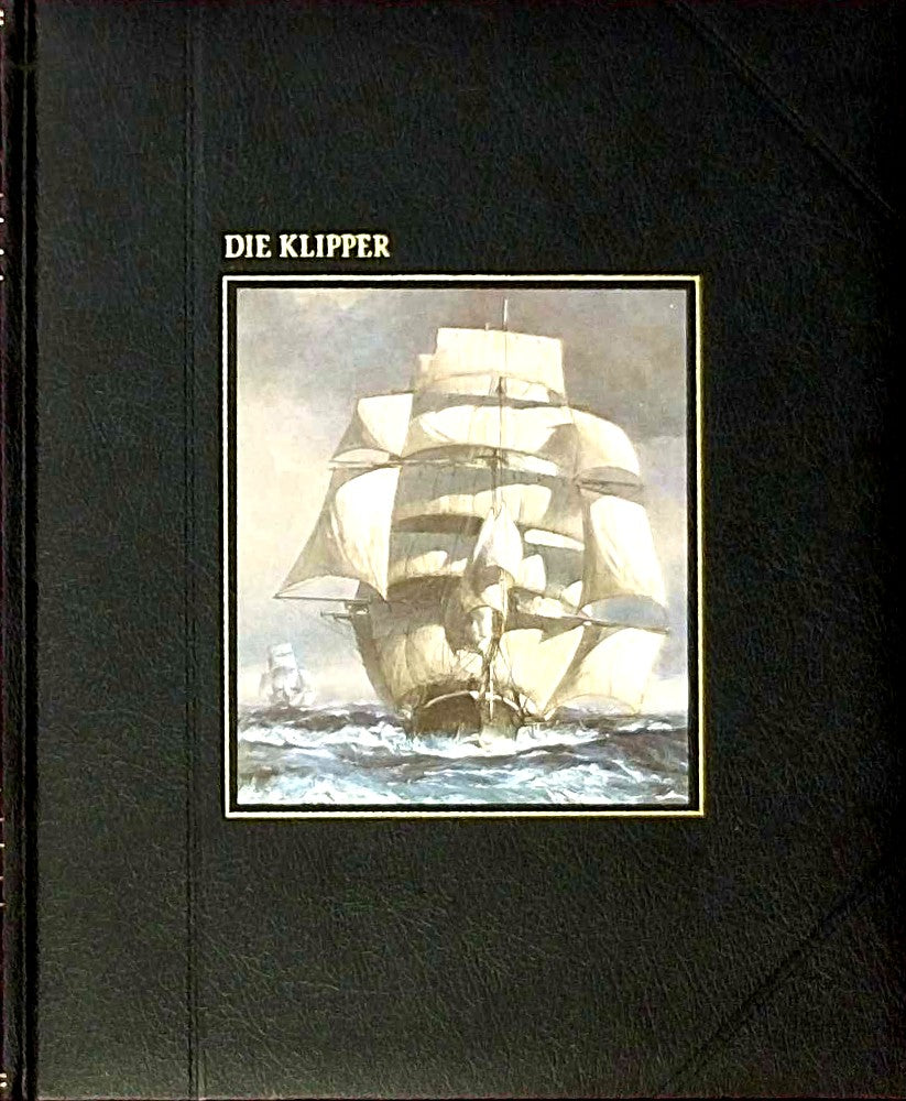 Die Seefahrer: Die Klipper