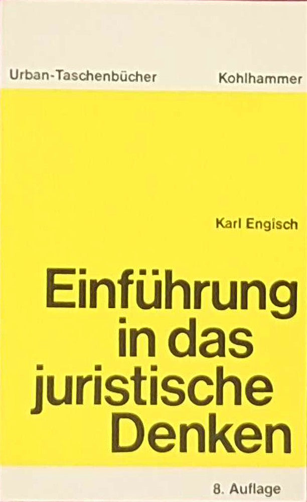 Einführung in das juristische Denken (Urban-Taschenbücher)