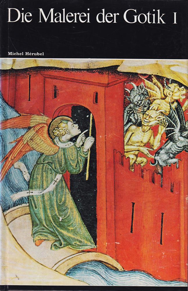 Die Malerei der Gotik I